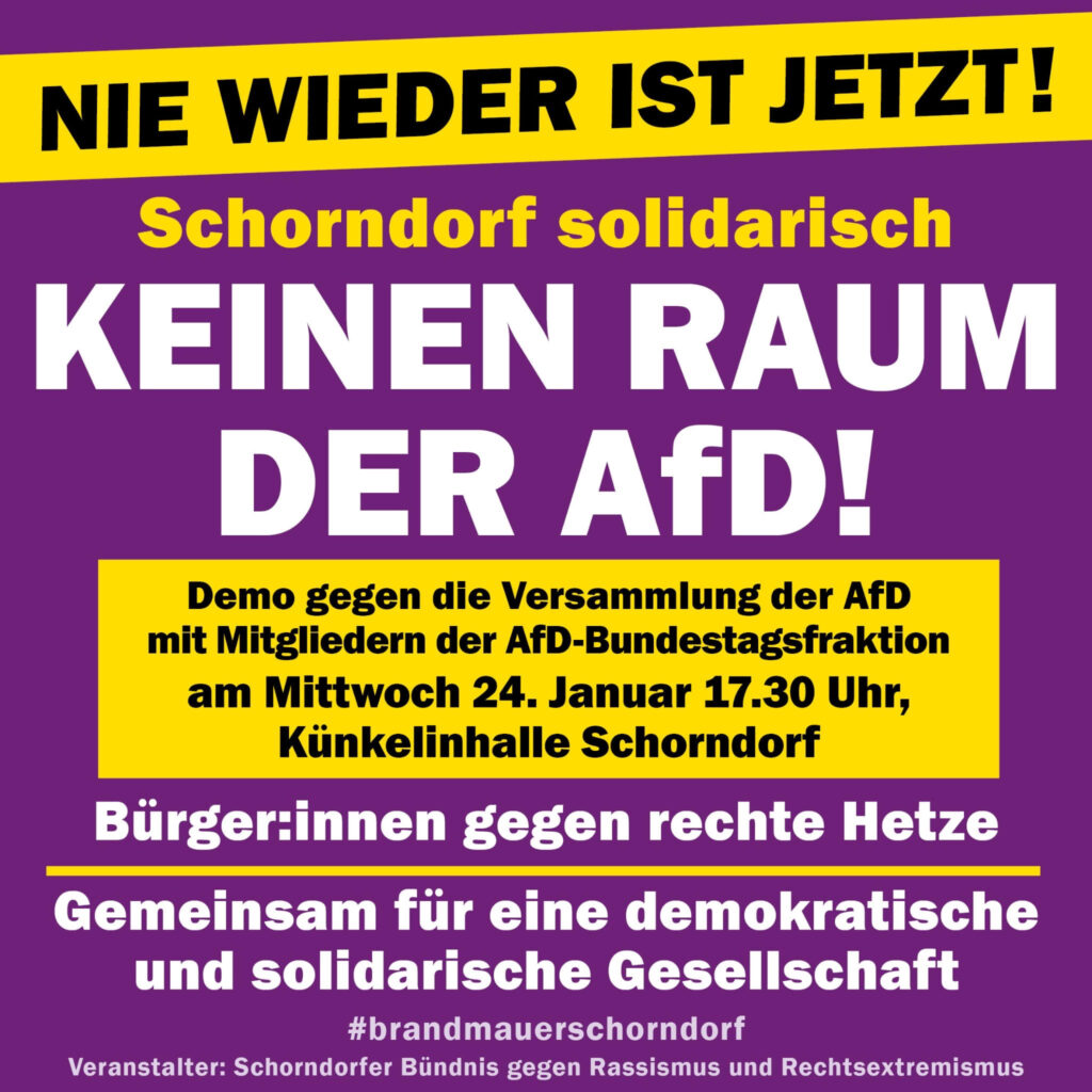 Das Schorndorfer Bündnis gegen Rassismus und Rechtsextremismus lädt zur Demo gegen die Versammlung der AfD in der Künkelinhalle ein.